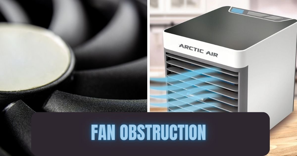 Artica Air Ultra Fan Obstruction problem