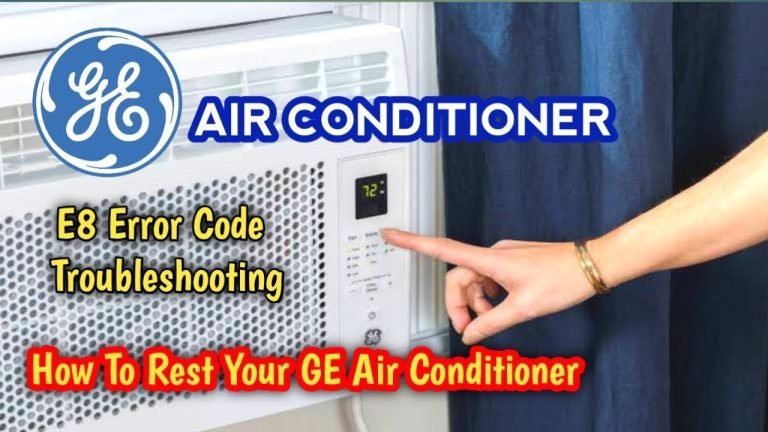 Ge Window Air Conditioner E8 Code: Troubleshooting And Solutions For Error E8